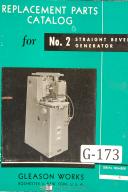 Gleason-Gleason No. 2, Straight Bevel Generator Machine, Parts List Manual-#2-No. 2-01